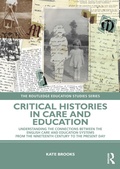 Cover: Critical Histories in Care and Education - Routledge