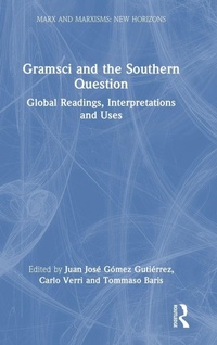 Enlarge image Cover: Gramsci and the Southern Question - Routledge