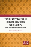 Cover: The Identity Factor in Chinese Relations with Europe - Routledge