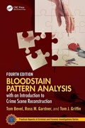 Cover: Bloodstain Pattern Analysis with an Introduction to Crime Scene Reconstruction - CRC Press