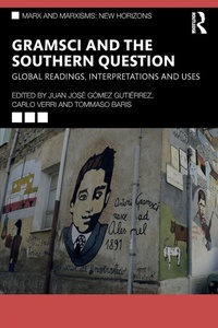Enlarge image Cover: Gramsci and the Southern Question - Routledge