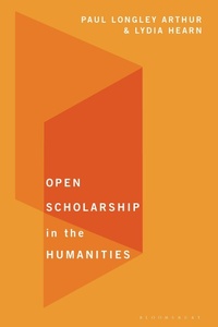 Enlarge image Cover: Open Scholarship in the Humanities - Bloomsbury Academic
