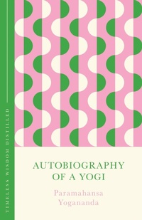Enlarge image Cover: Autobiography of a Yogi (The Concise Classic) - John Murray One