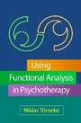 Cover: Using Functional Analysis in Psychotherapy - Guilford Press