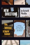 Cover: New Directions in Israeli Media - University of Texas Press