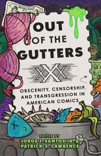 Enlarge image Cover: Out of the Gutters - University of Texas Press