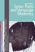 Cover: Syrian Poets and Vernacular Modernity - Edinburgh University Press