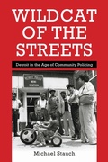 Cover: Wildcat of the Streets - University of Pennsylvania Press