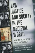 Cover: Law, Justice, and Society in the Medieval World - Fordham University Press
