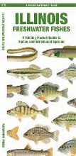 Cover: Illinois Freshwater Fishes - Waterford Press Ltd