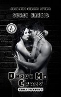 Enlarge image Cover: Drive Me Crazy - Ctp Publishing LLC