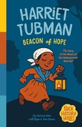 Cover: Black History Heroes: Harriet Tubman - Milk & Cookies