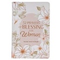 Cover: 52 Prayers of Blessing for Women - Christian Art Publishers