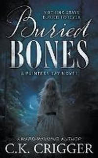 Enlarge image Cover: Buried Bones - Wolfpack Publishing LLC