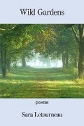 Cover: Wild Gardens - Kelsay Books