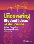 Cover: Uncovering Student Ideas in Life Science, Volume 2 - National Science Teachers Association