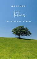 Cover: Greener Pastures - Clydesdale Books