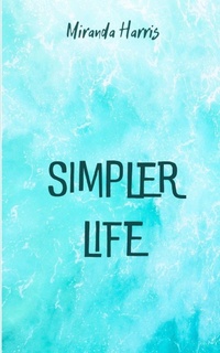 Enlarge image Cover: Simpler Life - Clydesdale Books