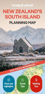 Abbildung von: Lonely Planet New Zealand's South Island Planning Map - Lonely Planet Global Limited