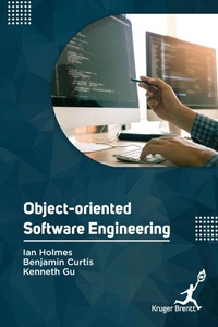 Enlarge image Cover: Object Oriented Software Engineering - Kruger Brentt Publisher Uk. Ltd.