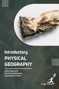 Enlarge image Cover: Introductory Physical Geography - Kruger Brentt Publisher Uk. Ltd.