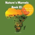 Cover: Nature's Marvels Book II - Pleaseletthemknow, L.L.C