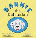 Cover: Dannie the Dalmatian - Simply Young Publishing