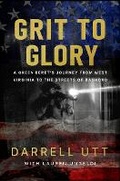 Cover: Grit to Glory - Ballast Books