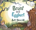 Cover: Brunt and Eggbert - Blue Balloon Books