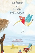 Cover: Le faucon et le colibri et l'ouragan ! - Mermaid Cove Publishing