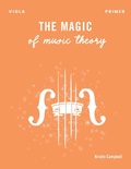 Cover: The Magic of Music Theory Primer - Viola - Horsehair Music