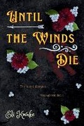 Cover: Until the Winds Die - Eli Kwake