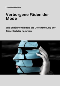 Abbildung von: Verborgene Fäden der Mode - tredition