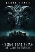 Cover: Grim Hallow - Die Nacht der 13 Monde - Ethan Banks Publishing