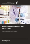 Cover: AN&Aacute;LISIS FARMAC&Eacute;UTICO PR&Aacute;CTICO - Ediciones Nuestro Conocimiento