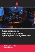 Cover: Aprendizagem automatica e suas aplicacoes na agricultura - Edicoes Nosso Conhecimento