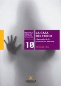 Cover: La casa del miedo - Universidad Pontificia Comillas