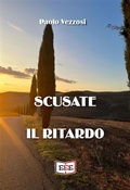 Cover: Scusate il ritardo - Eee - Edizioni Tripla E