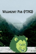 Cover: Wildheart Pub (FTM3) - Relationship, Fiction, Love with Boss, Romance,