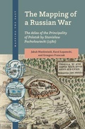 Cover: The Mapping of a Russian War: The Atlas of the Principality of Polatsk by Stanislaw Pacholowiecki (1580) - Brill