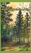 Cover: Winter's Quiet Contemplation - Creative Arts Management Ou