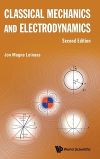 Abbildung von: Classical Mechanics And Electrodynamics - World Scientific Publishing Co Pte Ltd
