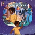 Cover: I Want To Be An Astronomer - Unibino Pte. Ltd.