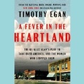 Cover: A Fever in the Heartland - Penguin Audiobooks