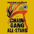 Cover: Chain Gang All Stars: A Read with Jenna Pick - Random House Audio Publishing Group