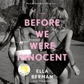 Cover: Before We Were Innocent - Penguin Audiobooks