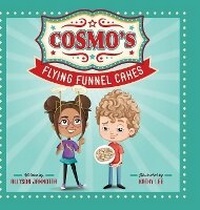 Enlarge image Cover: Cosmo's Flying Funnel Cakes - Allyson Jannotta