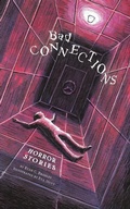 Cover: Bad Connections - Ryan C. Bradley