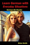 Cover: Learn German with Everyday Situations (German Graded Readers, #14) - BJS Books