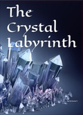 Cover: The Crystal Labyrinth - Harish Kumar